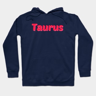 Pink Taurus Word Art Hoodie